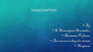 Transcription in Gene Expression