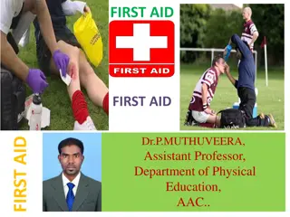 First Aid Basics: Importance and Procedures for Emergency Care