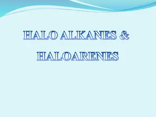Haloalkanes and Haloarenes: Structures, Isomerism, and Properties
