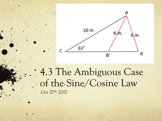 Ambiguous Case of Sine/Cosine Law