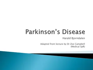 Parkinson's Disease: Clinical Features, Management, and Differentials