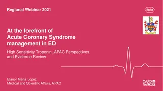 Effective Management of Acute Coronary Syndrome: APAC Perspectives and Evidence Review