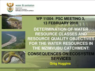 Determining Water Resource Classes & Quality Objectives in Mzimvubu Catchment