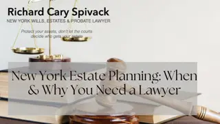 New York Estate Planning When & Why You Need a Lawyer