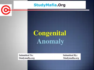 Congenital Anomalies and Their Types