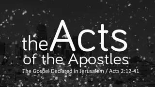 The Gospel Declared in Jerusalem Summary