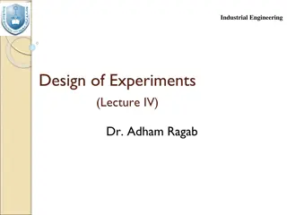Industrial Engineering Lecture IV: Design of Experiments and Probability Distributions