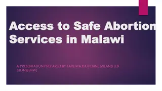Access to Safe Abortion Services in Malawi: Economic Hurdles and Solutions