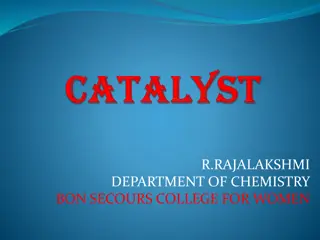 Catalysts and Catalysis in Chemistry