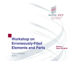 Workshop on Erroneously Filed Elements and Parts