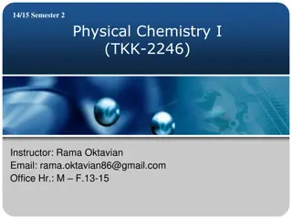 Semester 2 Physical Chemistry: Liquid-Liquid Equilibria & More