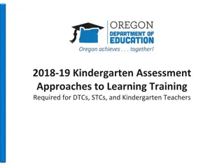2018-19 Kindergarten Assessment Approaches