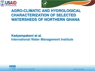 Agro-climatic and Hydrological Characterization of Northern Ghana Watersheds