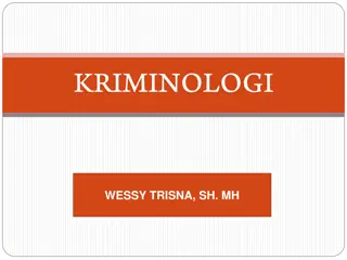 Criminology: Definition and Scope