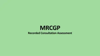 RCA Assessment in General Practice: Overview and Process