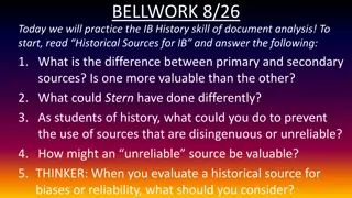 Analyzing Historical Sources for IB: Primary vs. Secondary, Unreliable Sources, and Bias Evaluation