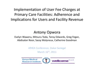 Adherence to User Fee Charges Policy at Primary Care Facilities