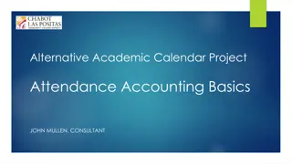Attendance Accounting Basics for Alternative Academic Calendar Project