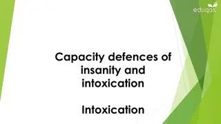 Defenses of Insanity and Intoxication in Criminal Law