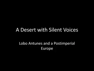 A Desert with Silent Voices: Lobo Antunes and Postimperial Europe