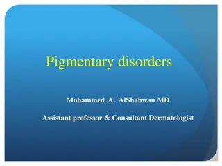Different Pigmentary Disorders in Dermatology