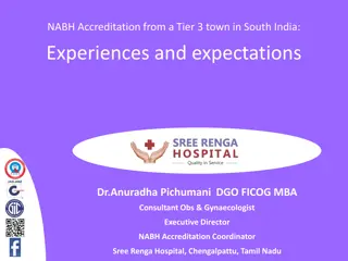 NABH Accreditation Experiences and Challenges in South India