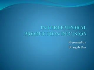 Inter-temporal Production Decision in Economics