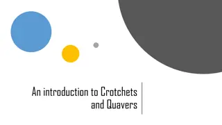 Introduction to Crotchets and Quavers in Music Education