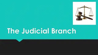 The Judicial Branch and Federal Court System