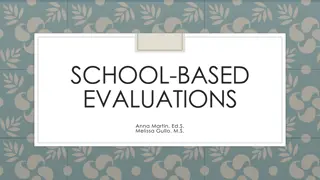 School-Based Evaluations Overview