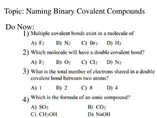 Naming of Binary Covalent Compounds