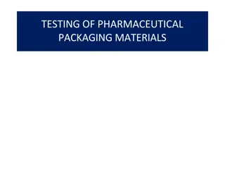 Pharmaceutical Packaging Materials Testing & Quality Control Procedures