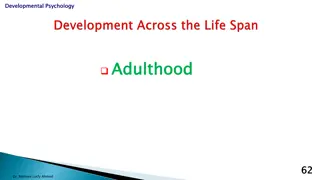 Developmental Psychology in Adulthood