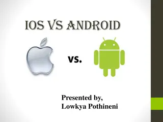 Comparison of iOS and Android Security Features