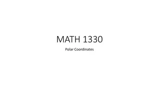 Polar Coordinates and Conversions