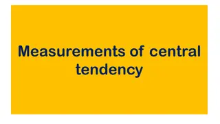 Measurements of Central Tendency in Statistics