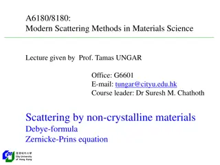 Modern Scattering Methods in Materials Science