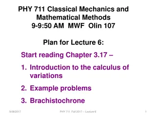 Introduction to Calculus of Variations in Lagrangian Dynamics