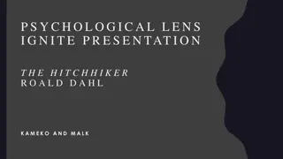 Analyzing Psychological Influence in 'The Hitchhiker' Narrative