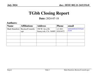 TGbh Randomized and Changing MAC Addresses - July 2024 Closing Report