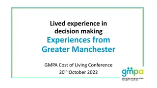 Empowering Decision-Making with Lived Experience Insights