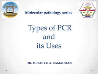 Types of PCR and Their Applications in Molecular Pathology