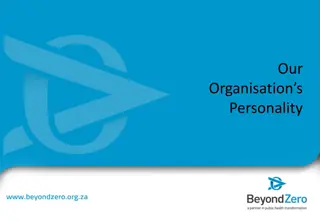 Our Organisation's Personality: Humanity at the Heart of What We Do