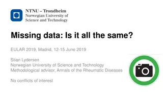 Missing Data: Types, Mechanisms, and Implications