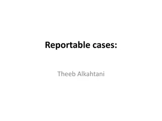 Reportable Cases Guidelines and Criteria