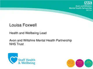 Enhancing Staff Engagement and Wellbeing at Avon and Wiltshire Mental Health Partnership NHS Trust