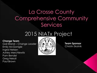 Impactful Changes in La Crosse County Comprehensive Community Services
