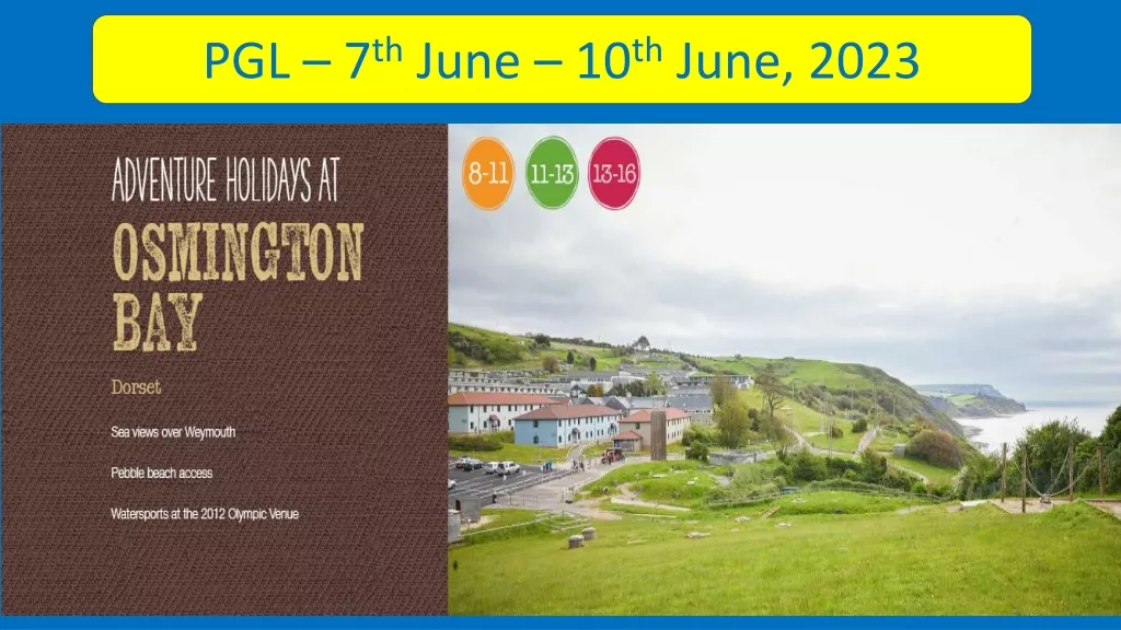 Exciting Adventure at PGL Osmington Bay - June 7th to June 10th, 2023