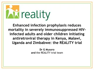Enhanced Infection Prophylaxis Reduces Mortality in Severely Immunosuppressed HIV-Infected Adults and Older Children
