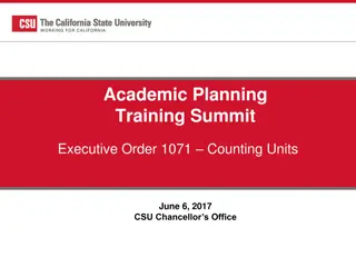 CSU Academic Planning Summit EO.1071 Guidance